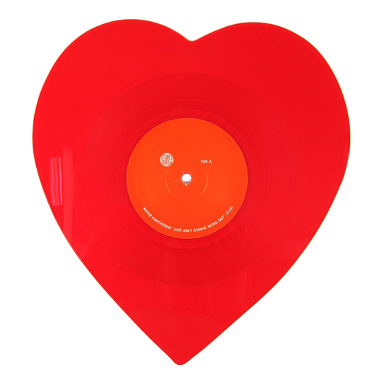Just Ain't Gonna Work Out 10" Heart Shaped Vinyl